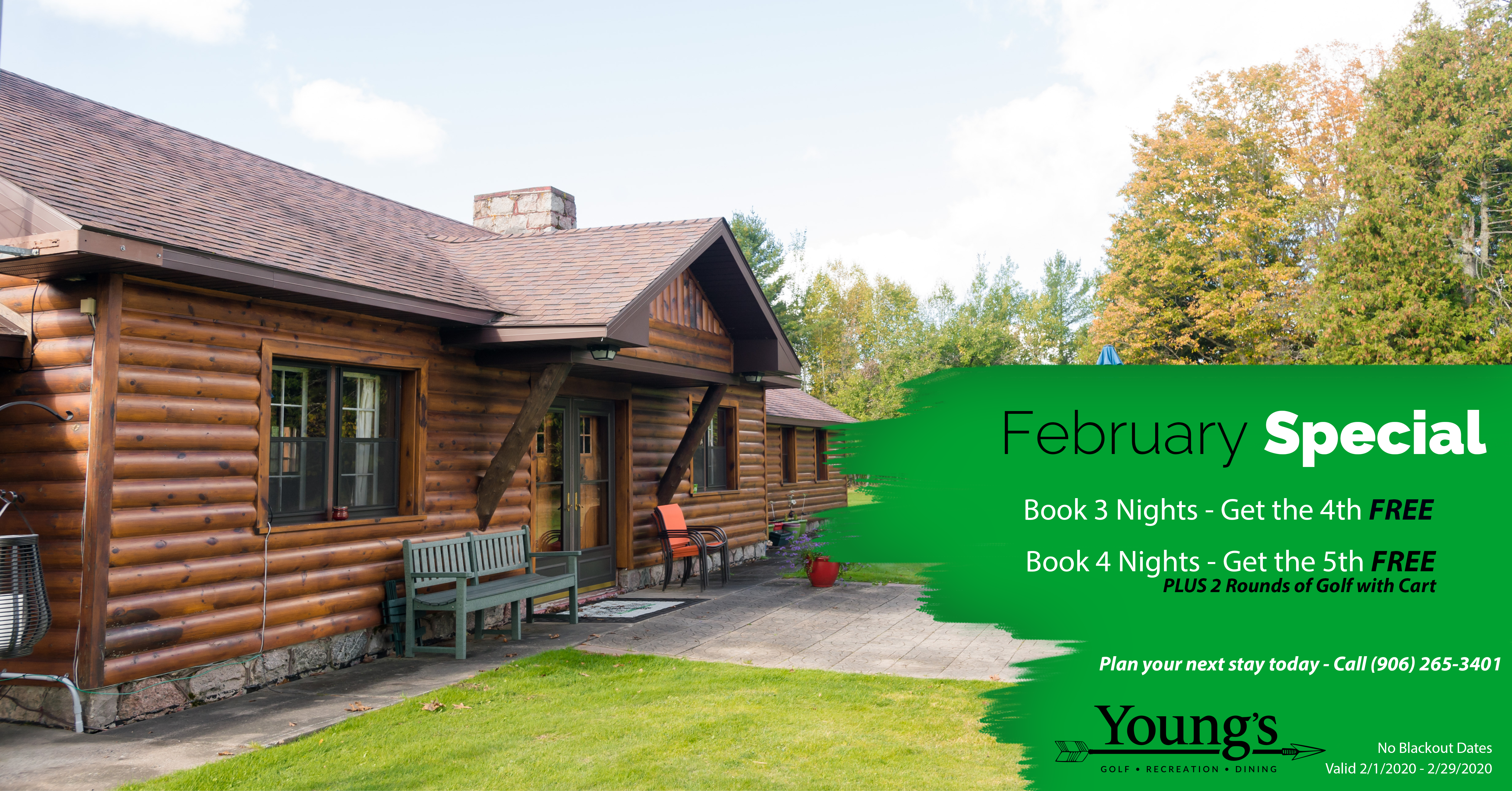 February Cabin Special February Cabin Special
